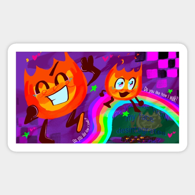 Firey DO YOU LIKE HOW I WALK Sticker by MsBonnie